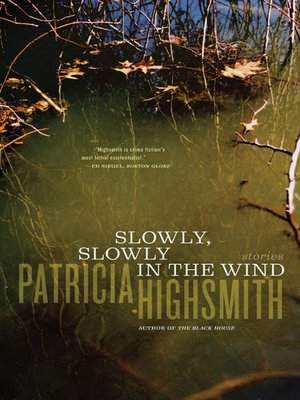 cover image of Slowly, Slowly in the Wind